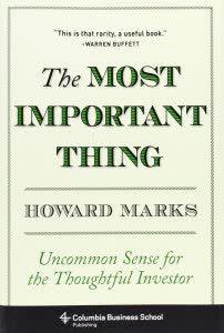 The Most Important Thing By Howard Marks Book Review And Summary Arbor Asset Allocation Model Portfolio amp Value Blog